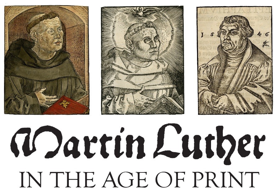 Martin Luther in the Age of Print